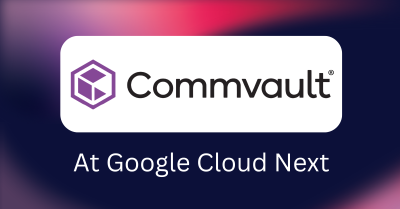 Commvault-GoogleCloud-Next.png